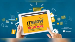 IT SHOW Festival 2022 by Constellar and Shopee doubles the number of exhibitors offering unmissable tech deals IT SHOW Festival 2022 by Constellar and Shopee doubles the number of exhibitors offering unmissable tech deals