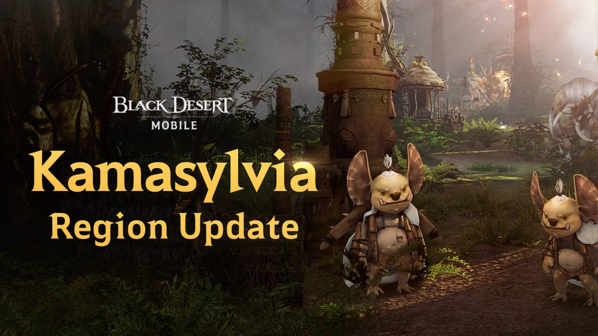 NewÂ KamasylviaÂ Region unveiled in Black Desert MobileÂ 