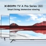 China cracks down on unauthorised ChatGPT access on the mainland Xiaomi unveils the TV A Pro 2025 series in Singapore, enhancing smart living with immersive viewing
