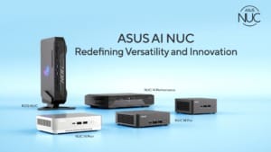 ASUS launches new AI-enhanced NUC series ASUS launches new AI-enhanced NUC series