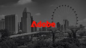 Adobe: Driving Singapore’s digital transformation through Smart Nation 2.0 Adobe Driving Singapore's digital transformation through Smart Nation 2.0
