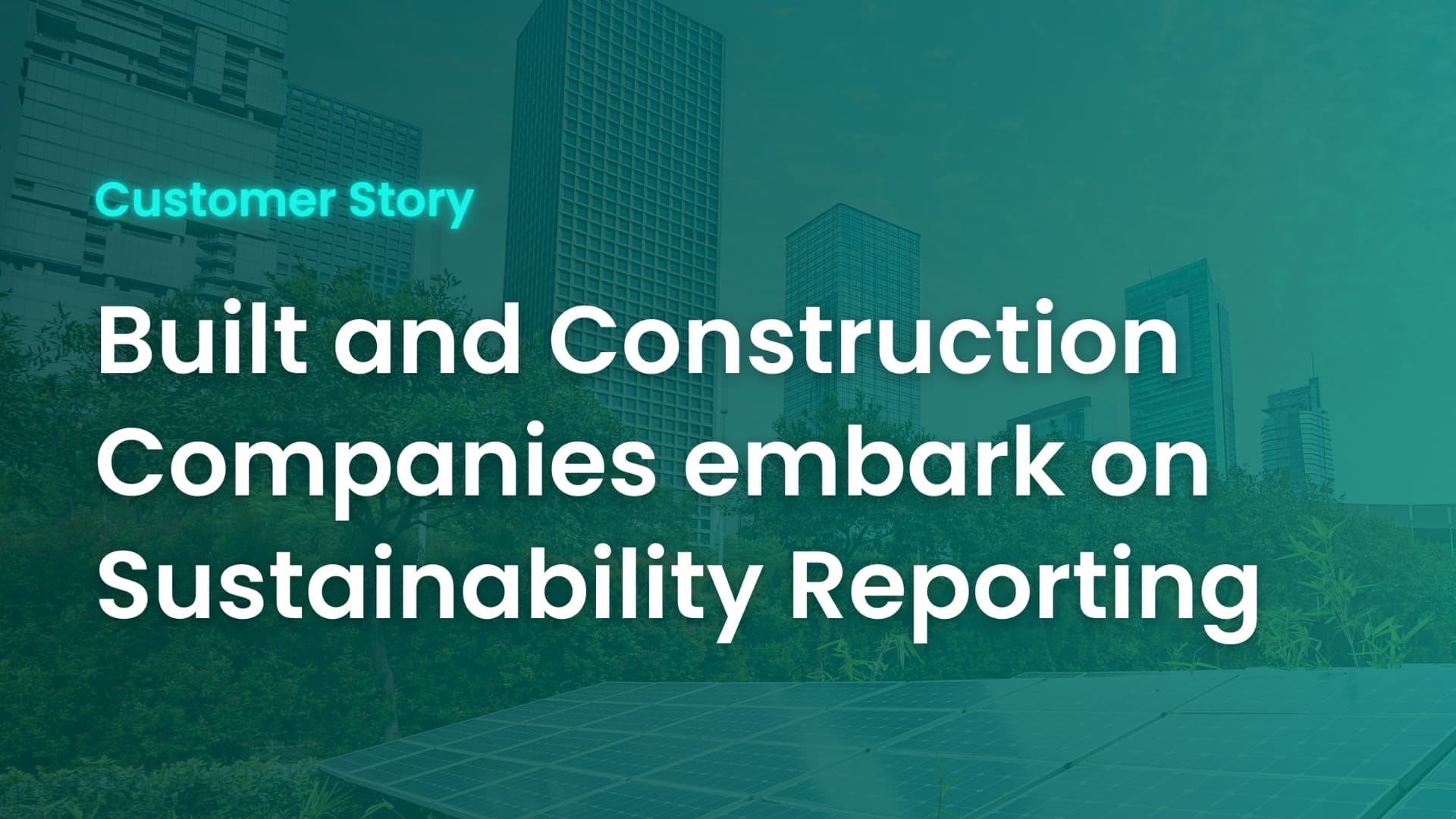Leading construction companies in Singapore adopt ESGpedia for sustainability reporting
