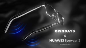 Owndays and Huawei launch new titanium smart audio glasses Owndays and Huawei launch new titanium smart audio glasses