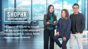 Synagie and HKT launch ShopHK to help Hong Kong brands expand into Southeast Asia Synagie and HKT launch ShopHK to help Hong Kong brands expand into Southeast Asia