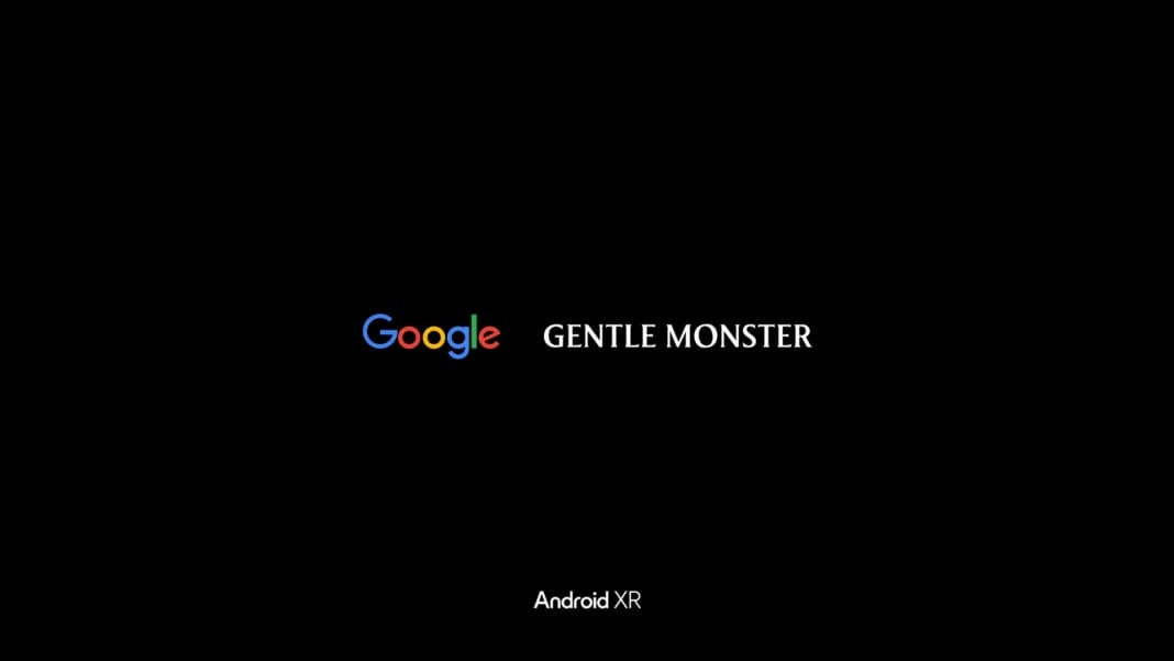 Google partners with Gentle Monster to launch AI smart eyewear with Android XR