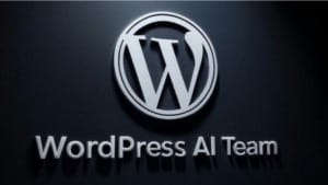 WordPress forms new AI team to guide future development WordPress forms new AI team to guide future development