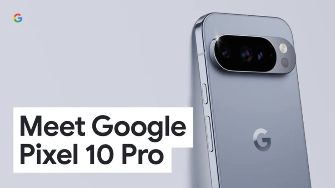 Google launches Pixel 10 series with new AI features and design upgrades
