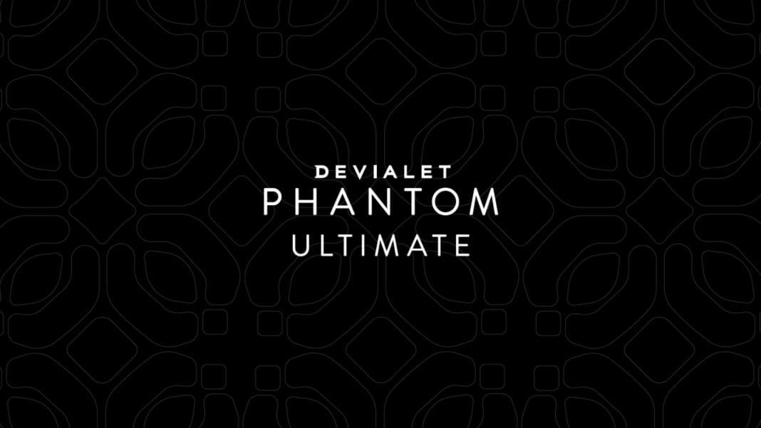 Devialet launches Phantom Ultimate, a new generation of high-end sound