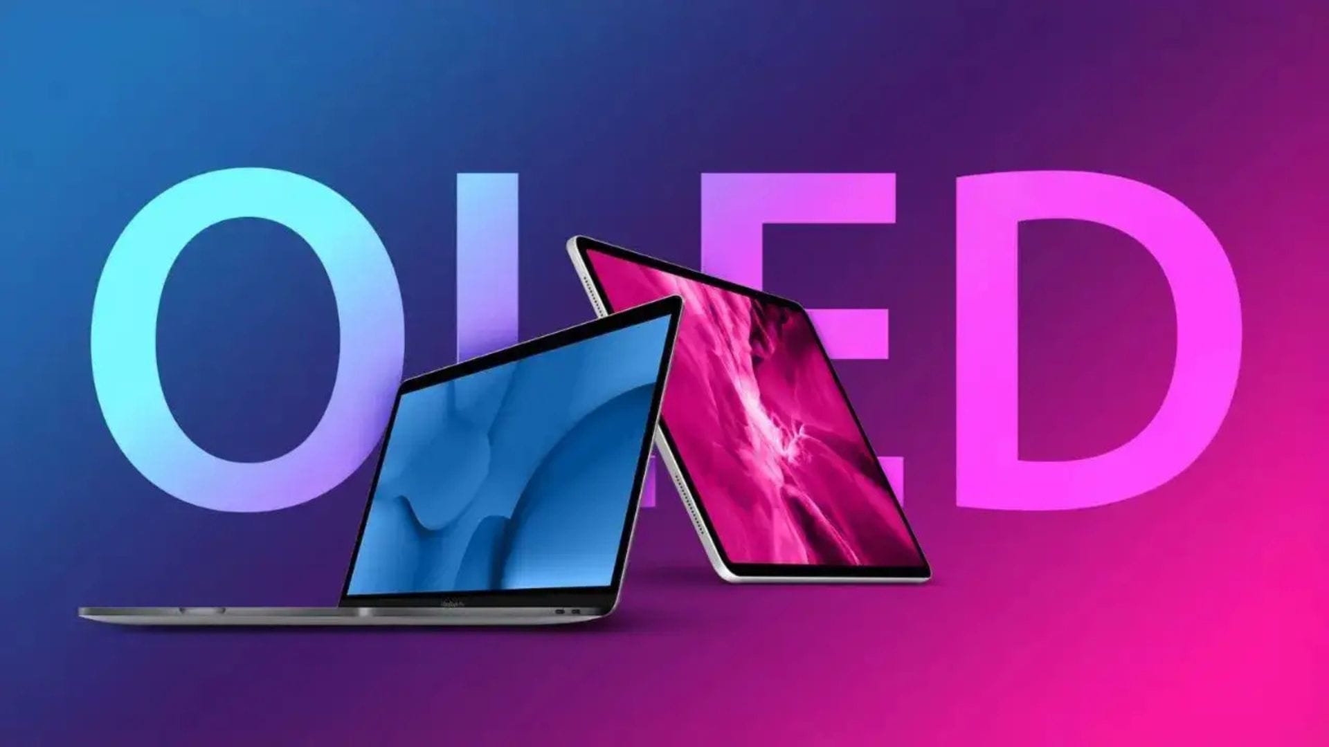 Apple reportedly set to bring OLED displays to MacBooks and iPads