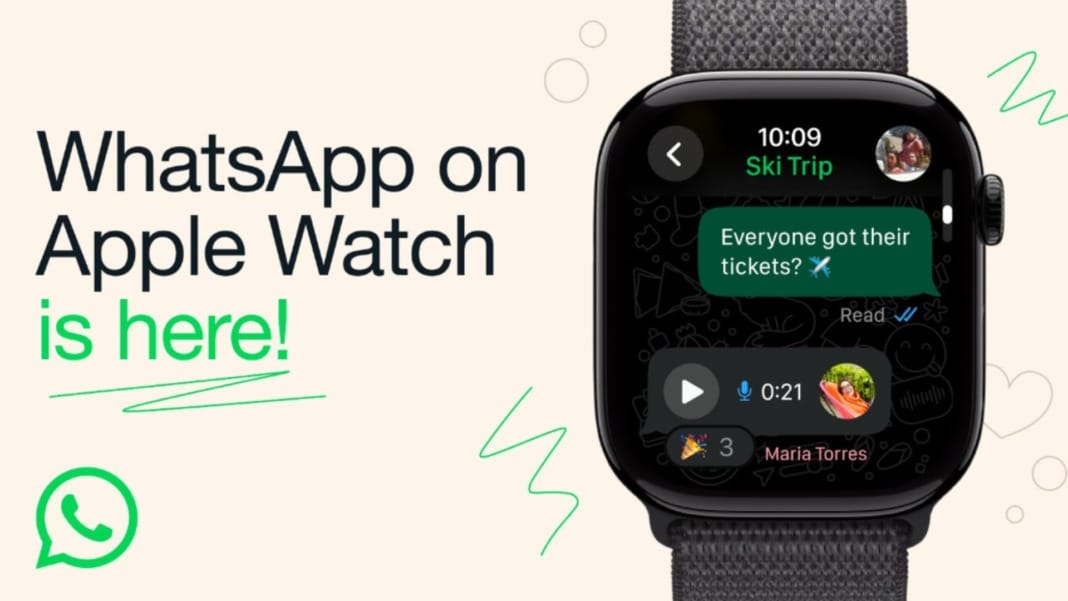 WhatsApp launches new app for Apple Watch
