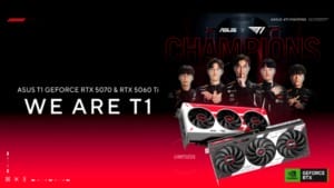 ASUS and T1 launch GeForce RTX 5070 and RTX 5060 Ti graphics cards ASUS and T1 launch GeForce RTX 5070 and RTX 5060 Ti graphics cards